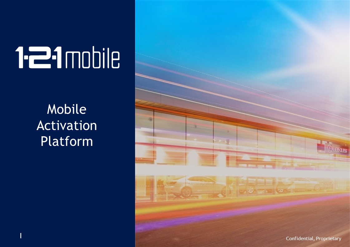 1-2-1 Mobile Marketing Activation Platform Overview